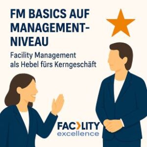 Facility Management auf Business-Niveau